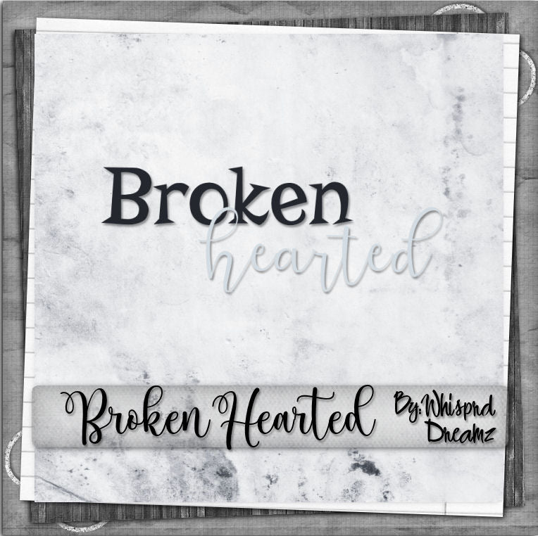 Broken Hearted